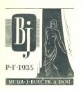 P.F. 1935 MUDR. J. BOUČEK A PANÍ (odkaz v elektronickém katalogu)