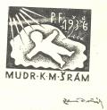 P.F.1936 MUDR K.M. ŠRÁM (odkaz v elektronickém katalogu)