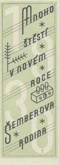 Mnoho štěstí v novém roce Šemberova rodina (odkaz v elektronickém katalogu)