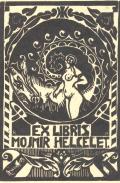 EX LIBRIS MOJMÍR HELCELET (odkaz v elektronickém katalogu)